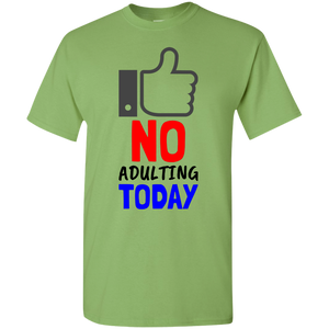 No Adulting Premium T-Shirt