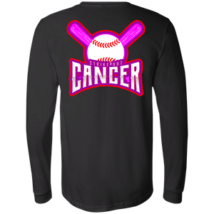 Strike out Cancer LS T-Shirt